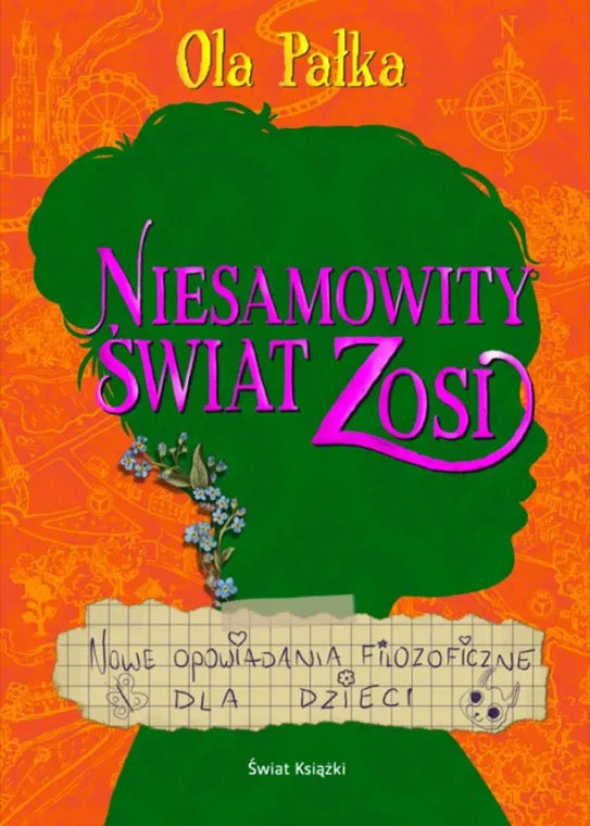 Niesamowity świat Zosi